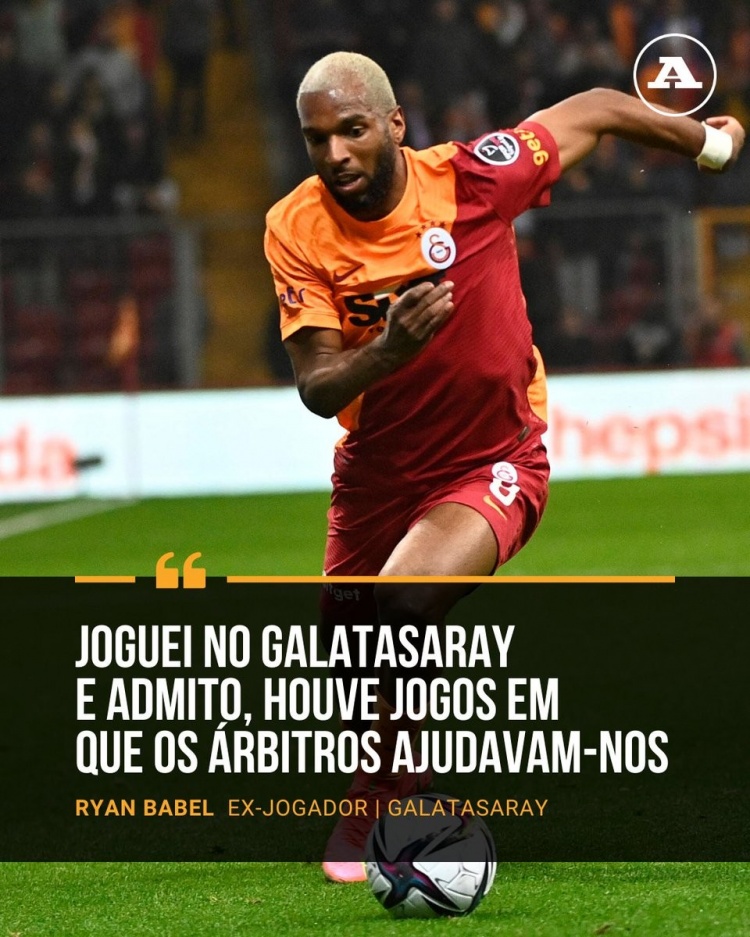 前加拉塔薩雷球員巴貝爾：我在土超踢了10年，裁判幫了我們很多