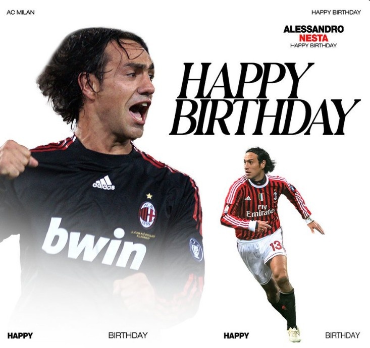 昔日防線中堅，AC米蘭官推曬照祝內(nèi)斯塔49歲生日快樂